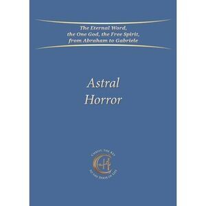 Astral Horror -- Gabriele